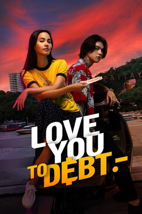 دانلود فیلمLove You to Debt 2024